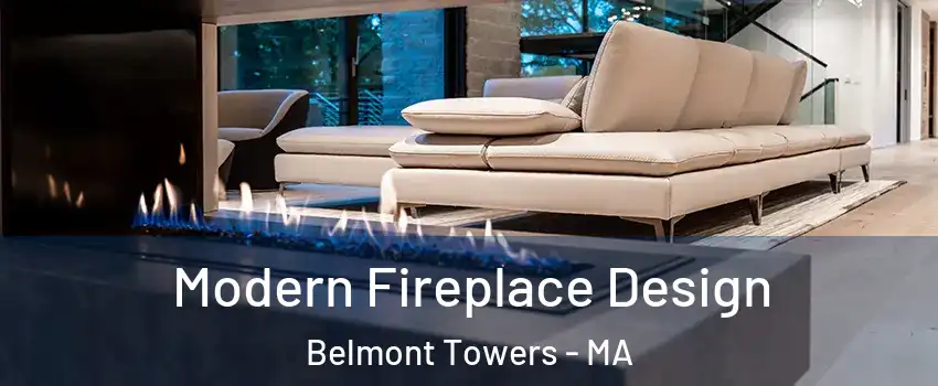 Modern Fireplace Design Belmont Towers - MA