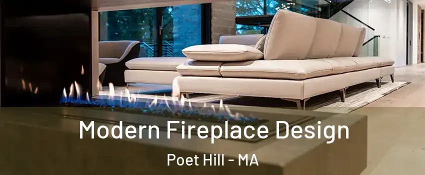 Modern Fireplace Design Poet Hill - MA