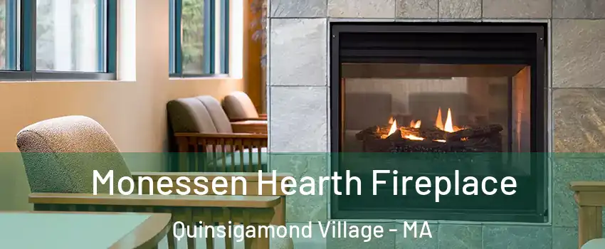 Monessen Hearth Fireplace Quinsigamond Village - MA