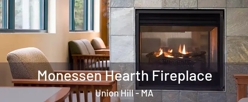 Monessen Hearth Fireplace Union Hill - MA