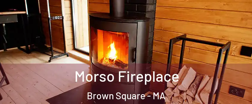 Morso Fireplace Brown Square - MA