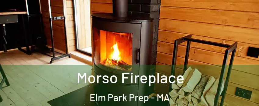 Morso Fireplace Elm Park Prep - MA