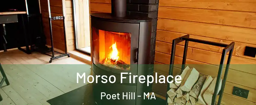 Morso Fireplace Poet Hill - MA