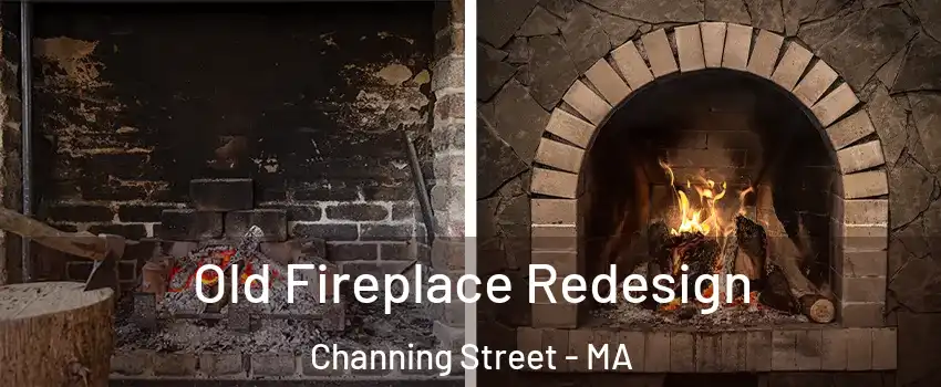 Old Fireplace Redesign Channing Street - MA