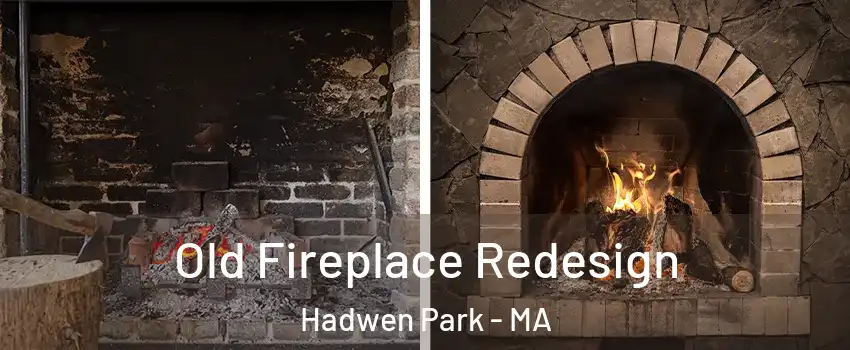 Old Fireplace Redesign Hadwen Park - MA