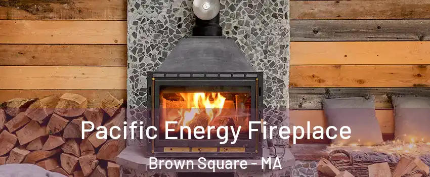 Pacific Energy Fireplace Brown Square - MA