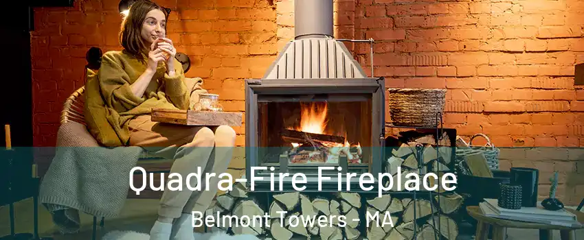 Quadra-Fire Fireplace Belmont Towers - MA