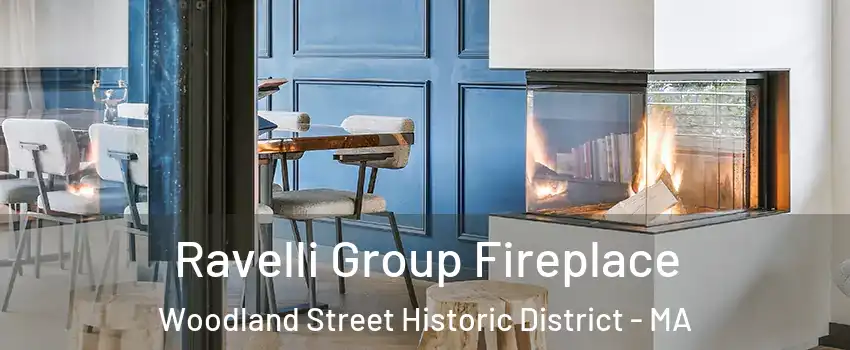 Ravelli Group Fireplace Woodland Street Historic District - MA