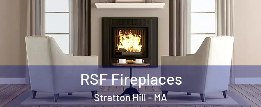 RSF Fireplaces Stratton Hill - MA