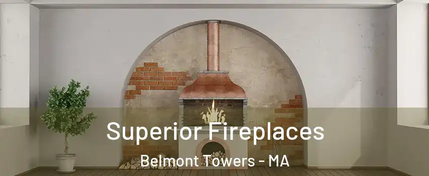 Superior Fireplaces Belmont Towers - MA