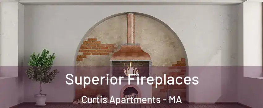 Superior Fireplaces Curtis Apartments - MA