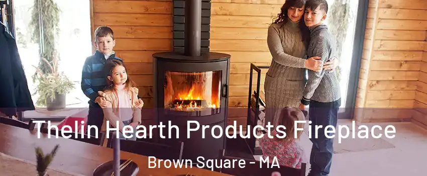 Thelin Hearth Products Fireplace Brown Square - MA