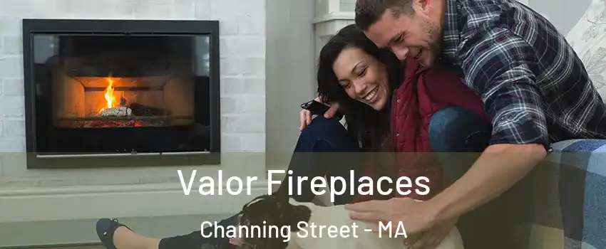 Valor Fireplaces Channing Street - MA