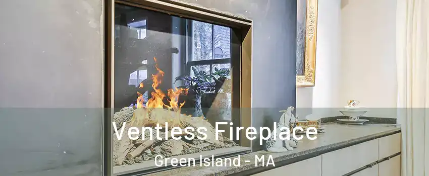 Ventless Fireplace Green Island - MA