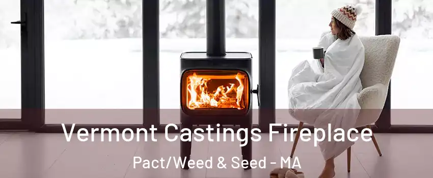 Vermont Castings Fireplace Pact/Weed & Seed - MA