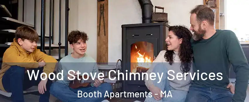 Wood Stove Chimney Services Booth Apartments - MA