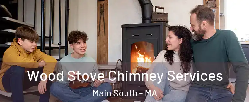 Wood Stove Chimney Services Main South - MA