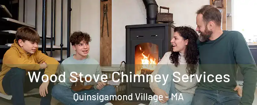 Wood Stove Chimney Services Quinsigamond Village - MA