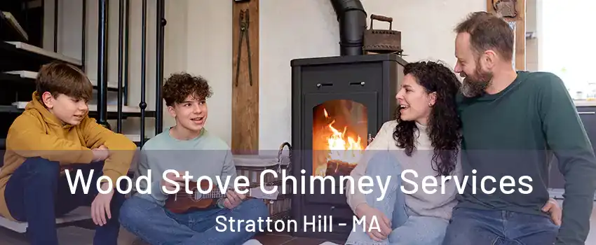 Wood Stove Chimney Services Stratton Hill - MA